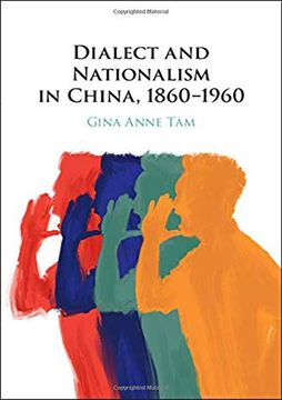 portada Dialect and Nationalism in China, 1860-1960 