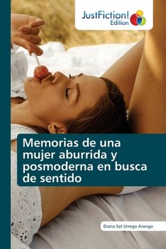 portada Memorias de una mujer aburrida y posmoderna en busca de sentido