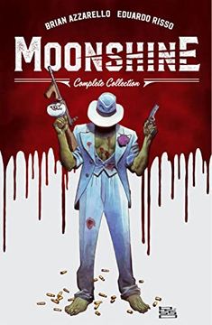portada Moonshine: The Complete Collection (en Inglés)