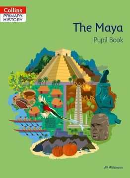 portada Primary History – the Maya Pupil Book (en Inglés)