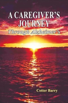 portada A Caregiver's Journey Through Alzheimer's (en Inglés)