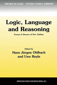 portada Logic, Language and Reasoning: Essays in Honour of Dov Gabbay (in English)