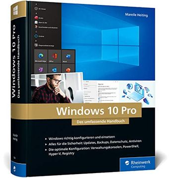 portada Windows 10 Pro: Das Umfassende Handbuch. 10 000 Seiten Windows-Praxis Inkl. Powershell, Hyper-V und Mehr (en Alemán)