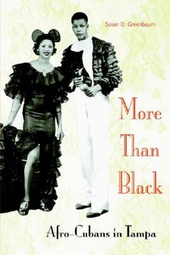 portada more than black: afro-cubans in tampa (en Inglés)
