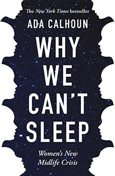 portada Why we Can'T Sleep: Women'S new Midlife Crisis (en Inglés)