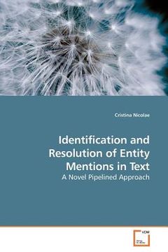 portada identification and resolution of entity mentions in text (en Inglés)
