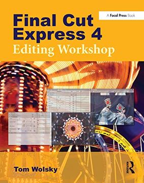 portada Final Cut Express 4 Editing Workshop (en Inglés)