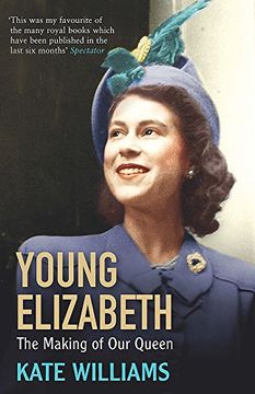 portada Young Elizabeth: The Making of our Queen