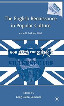 portada The English Renaissance in Popular Culture: An age for all Time (Reproducing Shakespeare) (en Inglés)