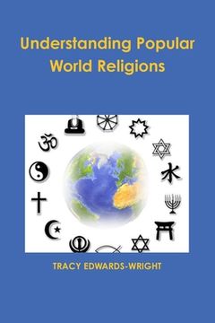 portada Understanding Popular World Religions (en Inglés)