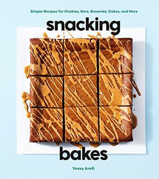 portada Snacking Bakes: Simple Recipes for Cookies, Bars, Brownies, Cakes, and More (en Inglés)