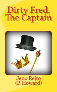portada Dirty Fred, the Captain: Volume 2 (Dirty Fred Series) (in English)