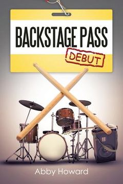 portada Backstage Pass: Debut (en Inglés)