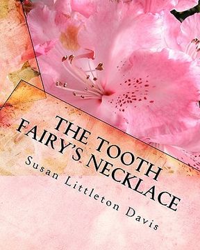 portada the tooth fairy's necklace (in English)
