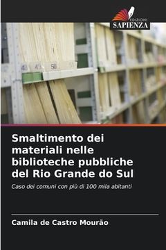 portada Smaltimento dei materiali nelle biblioteche pubbliche del Rio Grande do Sul (in Italian)