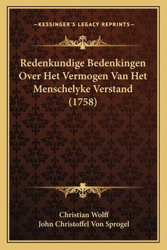 portada Redenkundige Bedenkingen Over Het Vermogen Van Het Menschelyke Verstand (1758)