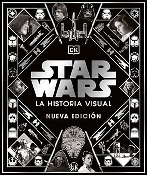 portada Star Wars: La Historia Visual, Nueva Edicion (in Spanish)