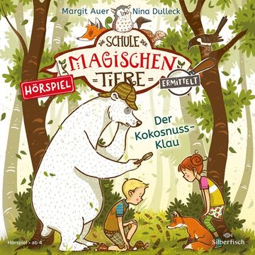 portada Die Schule der Magischen Tiere Ermittelt - Hoerspiele 3: Der Kokosnuss-Klau (in German)