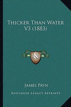 portada thicker than water v3 (1883) (en Inglés)