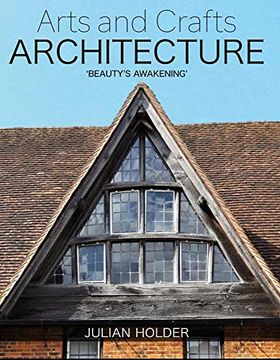 portada Arts and Crafts Architecture: 'Beauty'S Awakening' (in English)