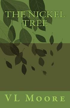 portada The Nickel Tree (en Inglés)