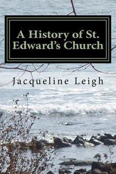 portada A History of St. Edward's Church: Kent, Sierra Leone (en Inglés)