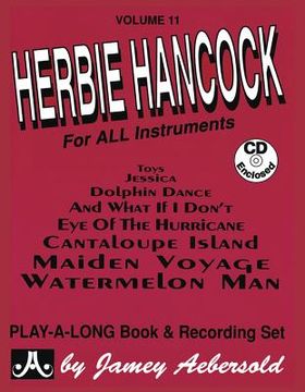 portada Jamey Aebersold Jazz -- Herbie Hancock, Vol 11: For All Instruments, Book & Online Audio (en Inglés)