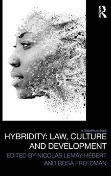 portada Hybridity: Law, Culture and Development (Law, Development and Globalization) (en Inglés)