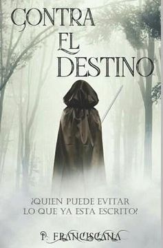 portada Contra el destino: Libro 1 (in Spanish)