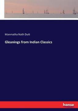 portada Gleanings from Indian Classics (en Inglés)
