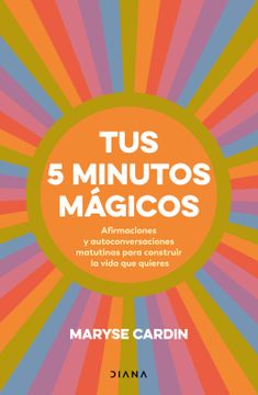 portada Tus 5 minutos mágicos (in Spanish)