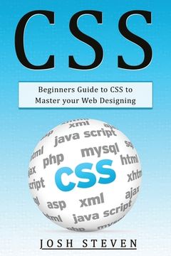 portada CSS: Beginners Guide to CSS to Master Your Web Designing (en Inglés)