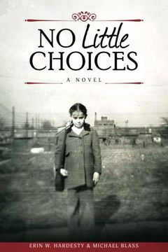 portada No Little Choices: Volume 1 (Sherril Rose) (in English)