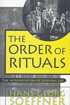 portada the order of rituals: the interpretation of everyday life (in English)