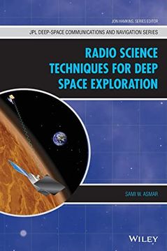 portada Radio Science Techniques for Deep Space Exploration (Jpl Deep–Space Communications and Navigation Series) (en Inglés)