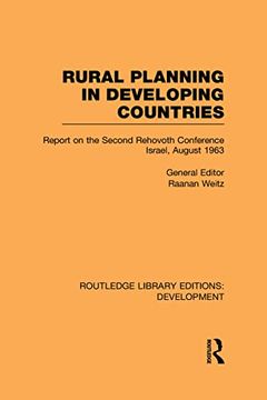 portada Rural Planning in Developing Countries: Report on the Second Rehovoth Conference Israel, August 1963 (en Inglés)