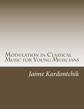 portada Modulation in Classical Music for Young Musicians (en Inglés)