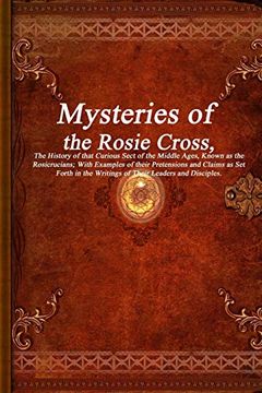 portada Mysteries of the Rosie Cross (in English)