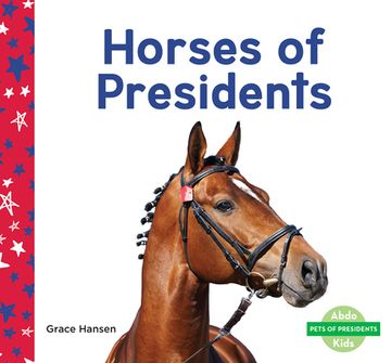 portada Horses of Presidents (en Inglés)