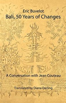 portada Bali, 50 Years of Changes: A Conversation With Jean Couteau (en Inglés)