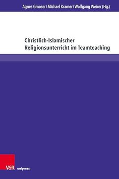 portada Christlich-Islamischer Religionsunterricht im Teamteaching (en Alemán)