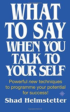portada What To Say When You Talk To Yourself