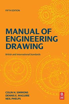portada Manual of Engineering Drawing: British and International Standards (en Inglés)