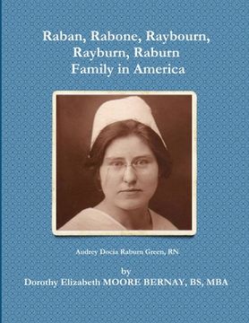 portada Raban, Rabone, Raybourn, Rayburn, Raburn, Family in America (en Inglés)