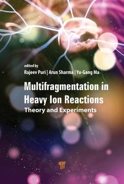 portada Multifragmentation in Heavy-Ion Reactions: Theory and Experiments (en Inglés)