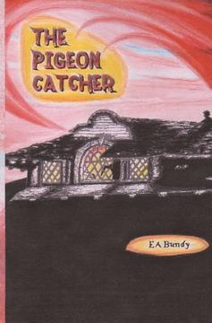 portada the pigeon catcher (en Inglés)