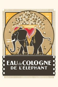 portada Vintage Journal Elephant Cologne (en Inglés)