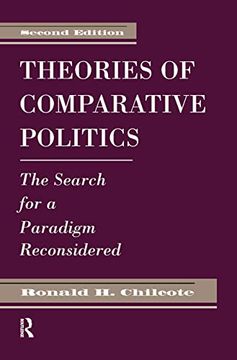 portada Theories of Comparative Politics: The Search for a Paradigm Reconsidered, Second Edition (in English)