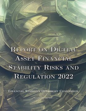 portada Report on Digital Asset Financial Stability Risks and Regulation 2022 (in English)