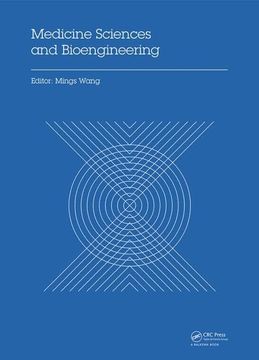 portada Medicine Sciences and Bioengineering: Proceedings of the 2014 International Conference on Medicine Sciences and Bioengineering (Icmsb2014), Kunming, Y